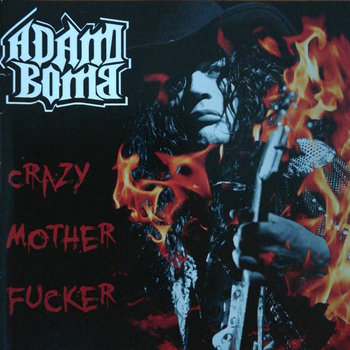 Crazy Motherfucker